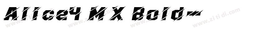 Alice4 MX Bold字体转换